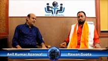 AAP KE SAWAL - Anil Kumar Agarwal Exclusive Interview With Pawan Gupta  ( Shiv Sena Hindustan )