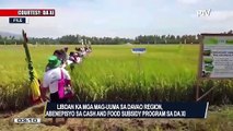#PTVBalitaNgayon | Liboan ka mga mag-uuma sa Davao Region, makabenepisyo sa cash and food subsidy program sa DA XI