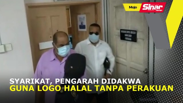 Syarikat, pengarah didakwa guna logo halal tanpa perakuan