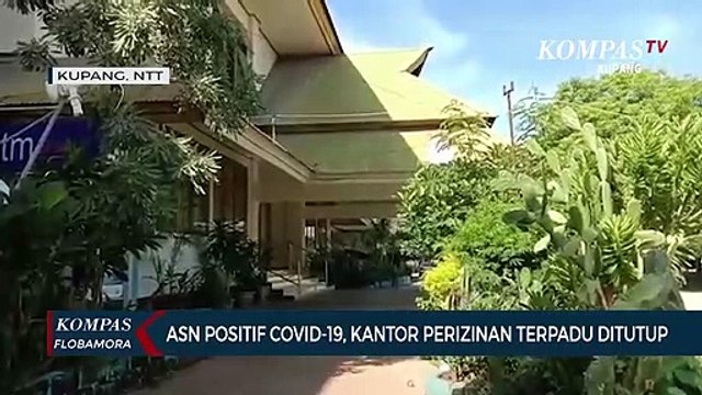 Asn Positif Covid-19, Kantor Dinas Perizinan Terpadu Kota Kupang Ditutup
