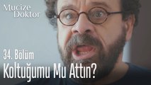 Koltuğumu mu attın - Mucize Doktor 34. Bölüm