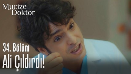 Ali sinirden çıldırdı! - Mucize Doktor 34. Bölüm