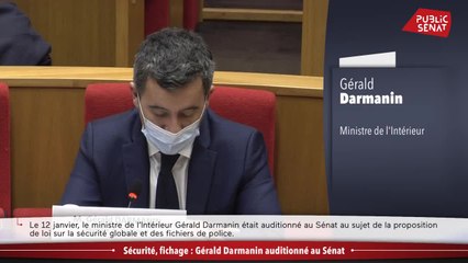 Sécurité, drônes, fichage : Gérald Darmanin auditionné - Les matins du Sénat (13/01/2021)