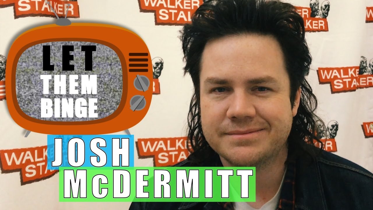 THE WALKING DEAD : Le Let Them Binge de Josh McDermitt