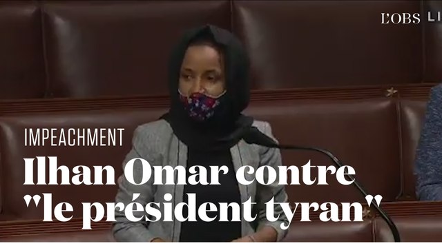 L'appel de la démocrate Ilhan Omar pour la destitution de Donald Trump