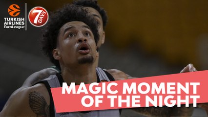 7DAYS Magic Moment of the Night: Ismael Bako, LDLC ASVEL Villeurbanne