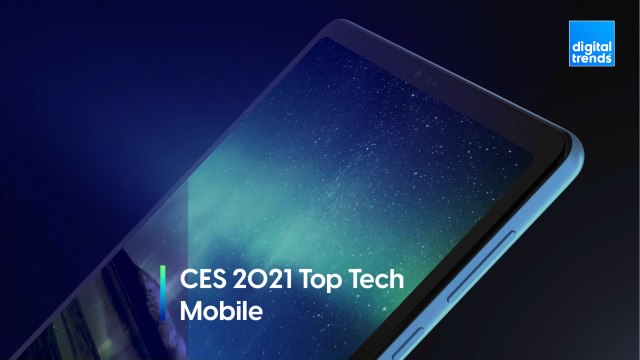 Digital Trends at CES 2021 - Top Tech Awards - Mobile