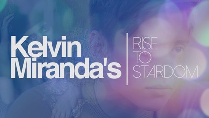 Not Seen on TV: Kelvin Miranda's Rise to Stardom