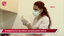 İstanbul'da sağlık çalışanlarına aşı yapıldı