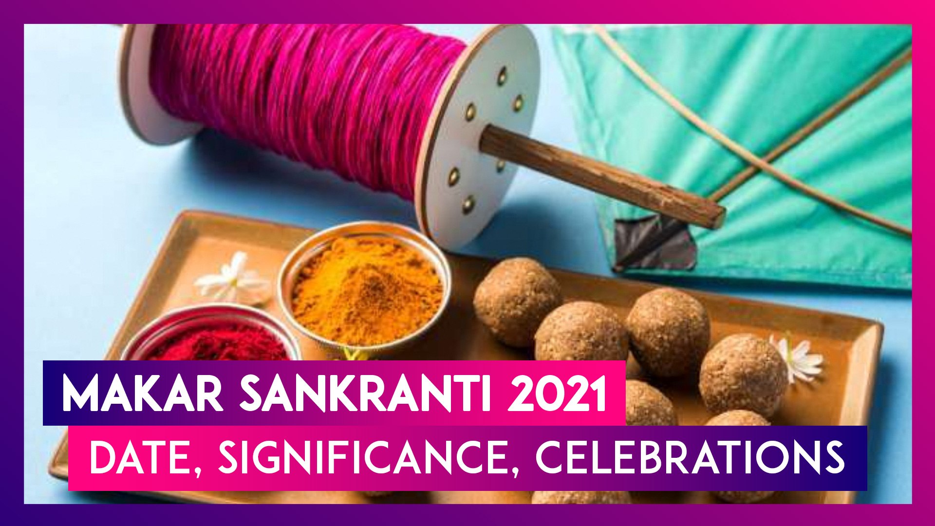 Makar Sankranti 2021 Date Significance Kite Flying Rules To Follow This Year During The Harvest Festival