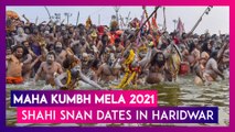 Haridwar Maha Kumbh Mela 2021 Begins From January 14: Know Shahi Snan Dates & Significance