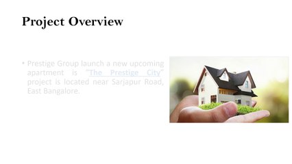 The Prestige Sarjapur Road