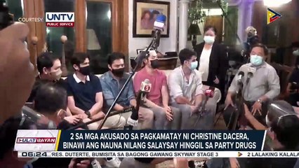 Скачать видео: Dalawa sa mga akusado sa pagkamatay ni Christine Dacera, binawi ang nauna nilang salaysay hinggil sa party drugs