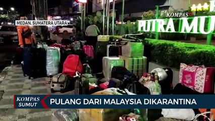 Pulang Dari Malaysia Dikarantina