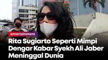 Rita Sugiarto Seperti Mimpi Dengar Kabar Syekh Ali Jaber Meninggal Dunia