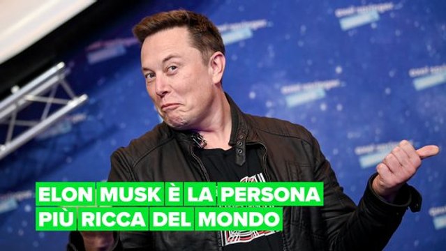 Elon Musk è la persona più ricca del mondo