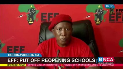 EFF against the reopening of schools