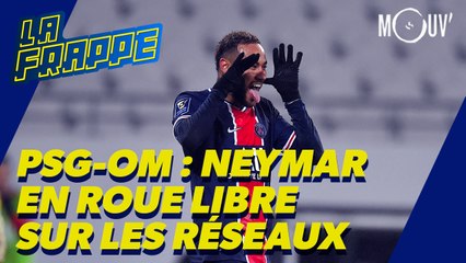 PSG-OM : Neymar en roue libre sur les réseaux