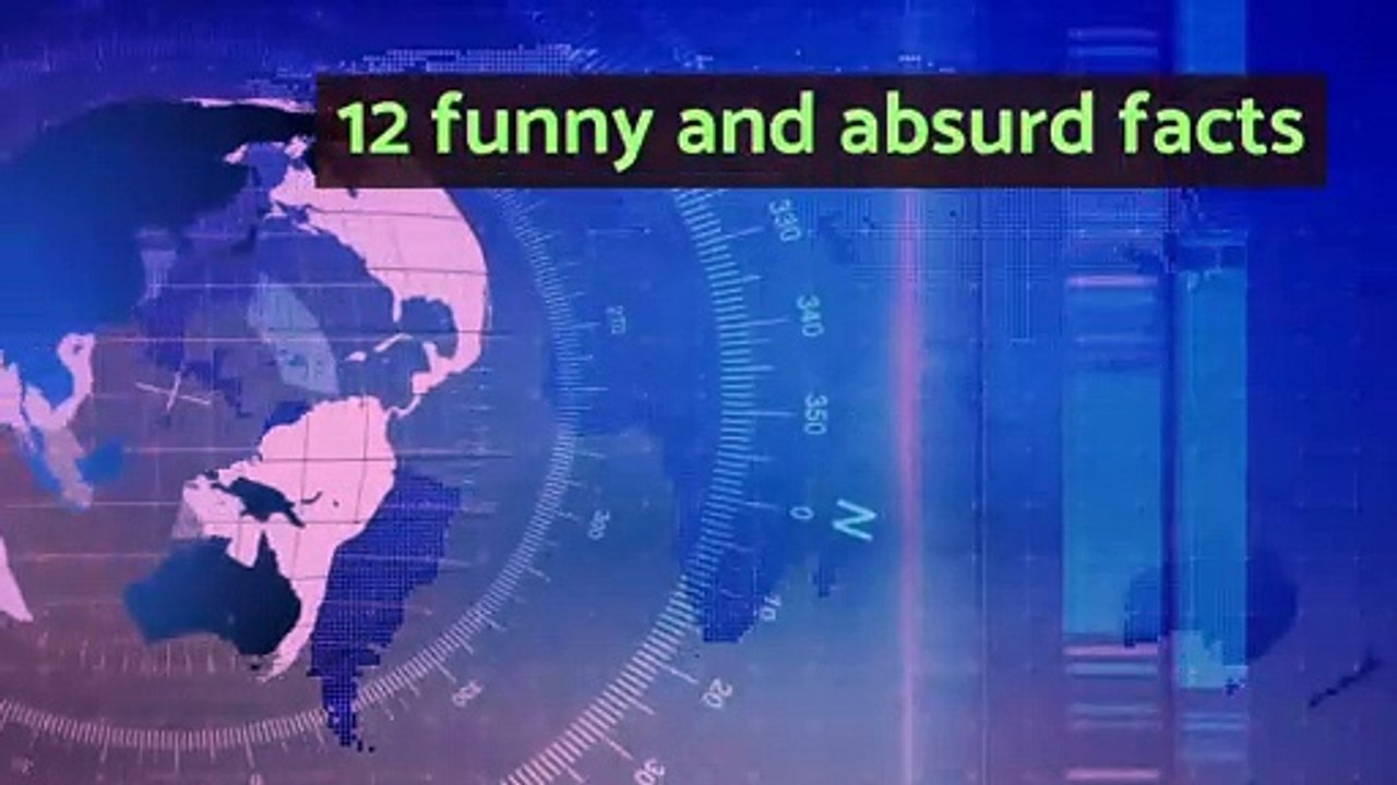 12 funny and absurd facts