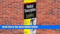 Full version  Medical Transcription for Dummies Complete