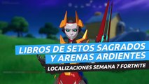 Dónde están los libros de Arenas Ardientes y Setos Sagrados en Fortnite semana 7 - localizaciones