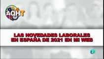 LAS NOVEDADES LABORALES EN ESPAÑA DE 2021 EN MI WEB