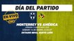 Frente a frente, Monterrey vs América, Guard1anes 20221: Liga MX
