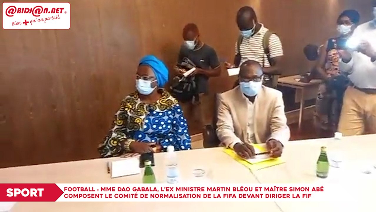 Football : Mme Dao Gabala, l’ex ministre Martin Bléou et maître Simon Abé composent le comité de normalisation de la FIFA devant diriger la FIF