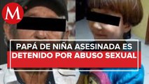 Detienen a papá de Fátima, niña hallada sin vida dentro de una bolsa en Tláhuac