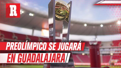 Femexfut confirmó que Preolímpico se jugará en Guadalajara