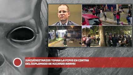 ¡Universitarios toman la FCPyS en contra del diplomado de Ricardo Anaya!