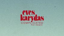 Eves Karydas - Complicated (Visualiser / PS1 Remix)