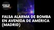 FALSA ALARMA DE BOMBA EN AVENIDA DE AMÉRICA (MADRID)