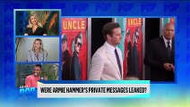 Armie Hammer's Alleged Strange DMs Leaked-! - Daily Pop - E! News