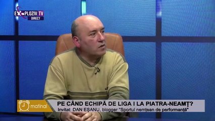 Pe când echipă de L1 la Piatra Neamț - Invitat Dan Eșanu - blogger la Sportul nemțean de performanță