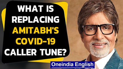 Covid-19 caller tune featuring Amitabh Bachchan's voice getting replaced | Oneindia News
