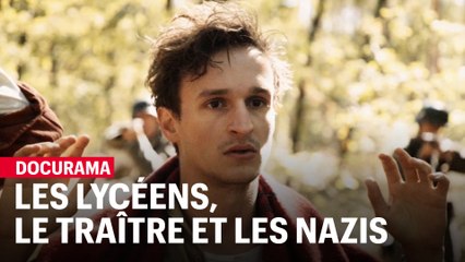 Docurama : Les lycéens, le traître et les nazis.