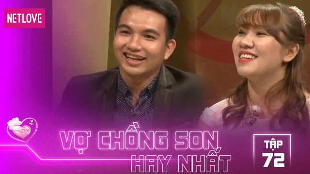 Vợ Chồng Son Hay Nhất - Tập 72: Vợ thích chồng cười đểu – Chồng 'yêu' vợ xăm mình