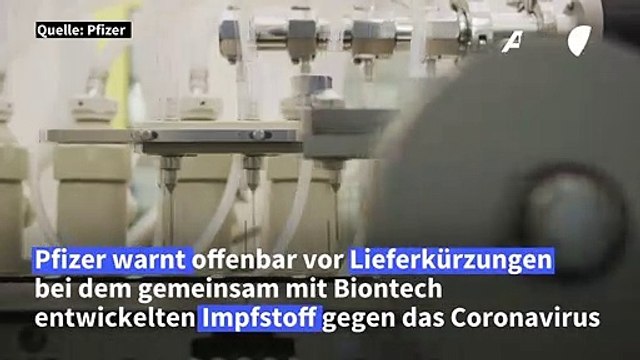 Pfizer warnt vor Impfstoff-Kürzungen für Europa