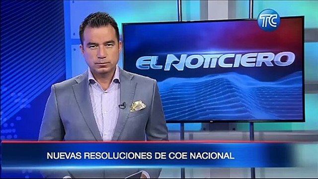 Estas son las nuevas resoluciones del COE Nacional
