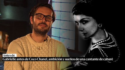 Gabrielle antes de Coco Chanel, ambición y sueños de una cantante de cabaré