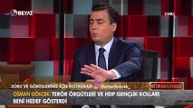 Osman Gökçek: 'Boğaziçi'ndeki eylemlerin perde arkasını açıkladığım için hedef gösterildim!'
