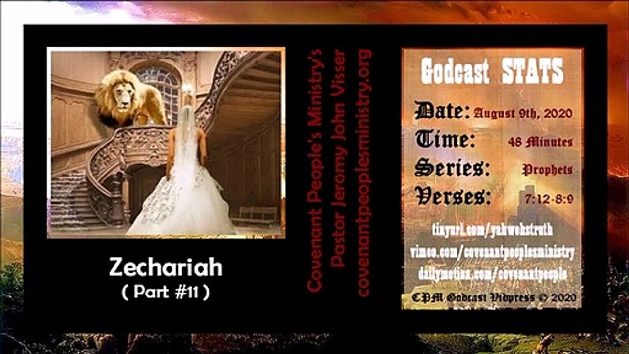 Zechariah (Part #11)