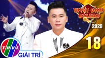 Tuyệt đỉnh Bolero 2020 - Tập 18: Xin gọi nhau là cố nhân - Hoàng Minh Viễn