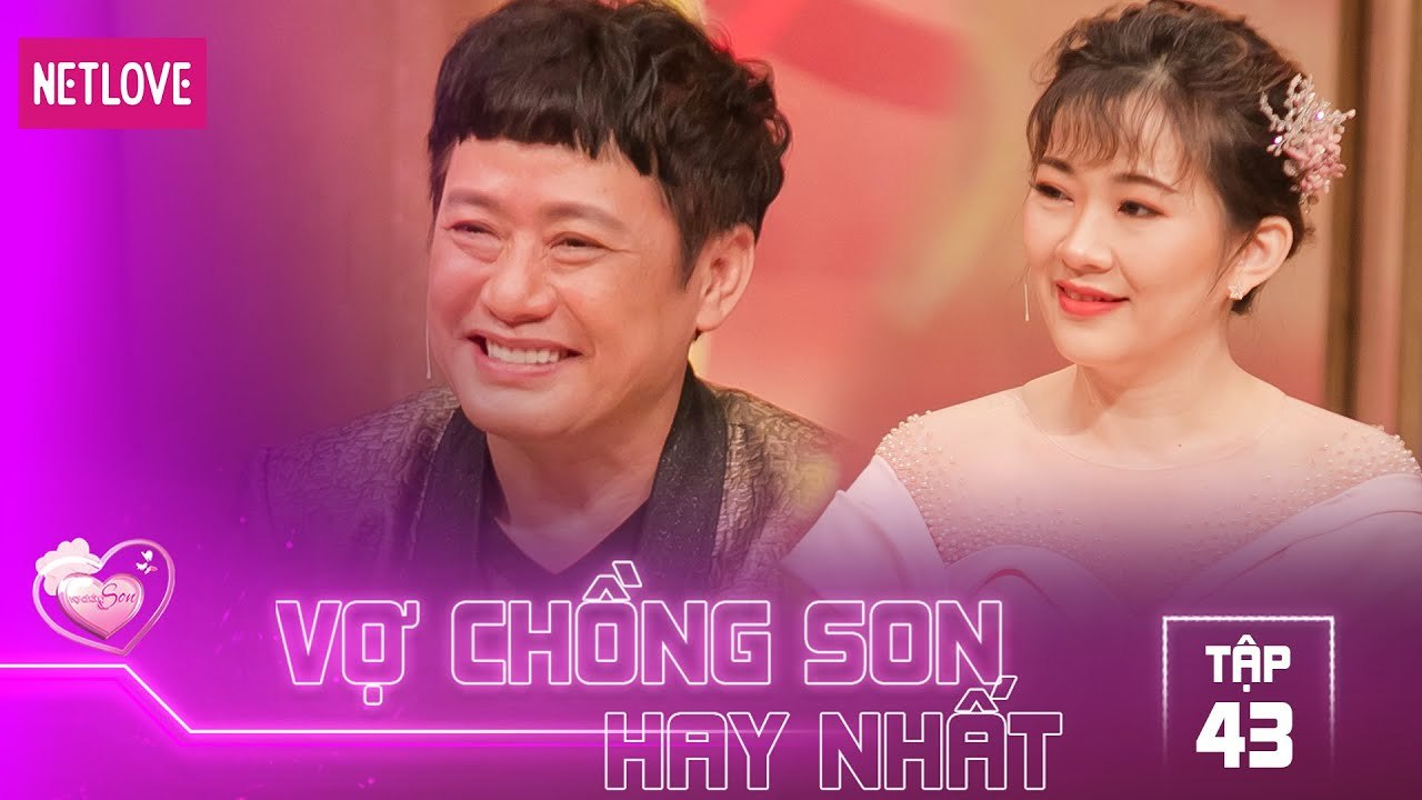 Vợ Chồng Son Hay Nhất - Tập 43: Vợ nghệ sĩ hài Tấn Bo: "hàng xóm nói chồng tôi bê đê"