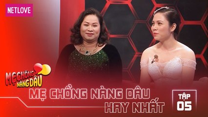 Mẹ Chồng Nàng Dâu Hay Nhất -Tập 5: Mẹ chồng cho con trai cưới gấp con dâu công an
