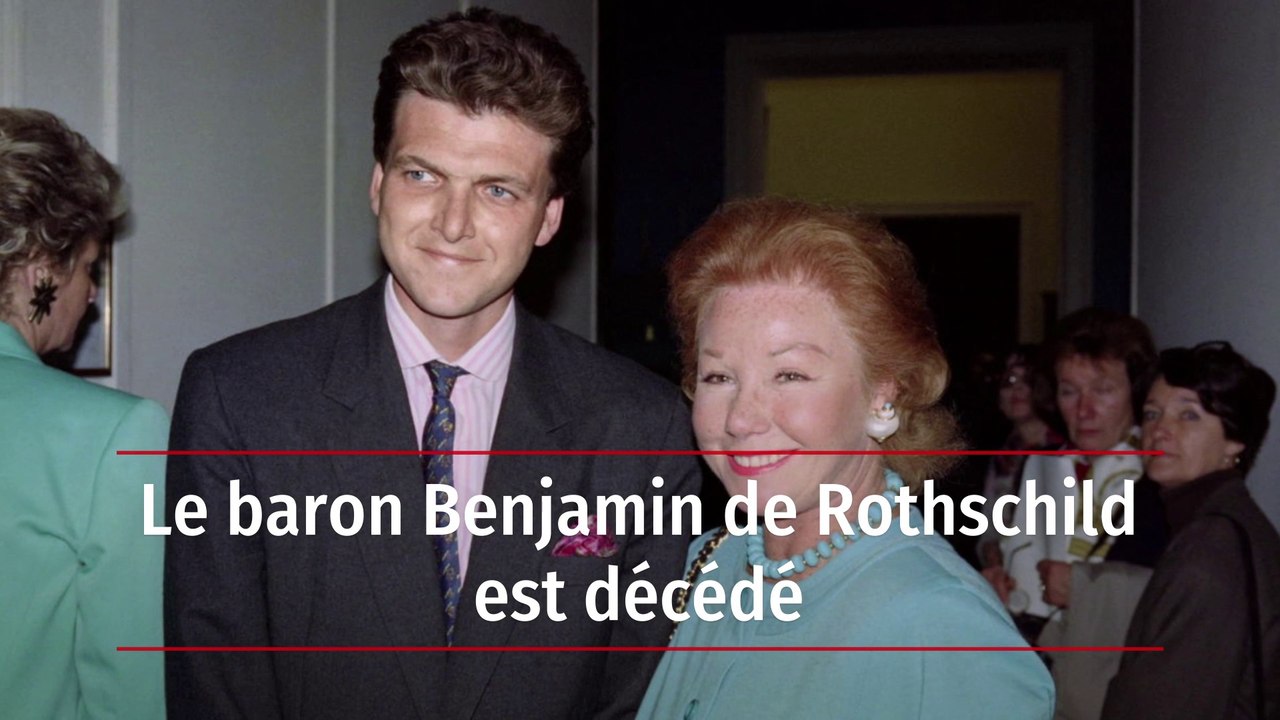 Le baron Benjamin de Rothschild est décédé