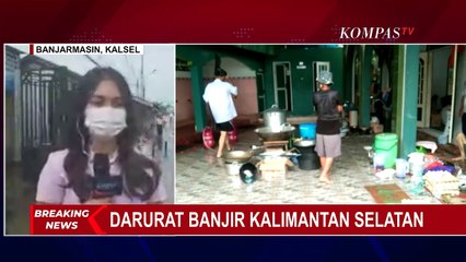 Kalimantan Selatan Darurat Banjir