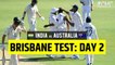 India vs Australia 4th Test Day 2 || Full highlights 2020 || ind vs aus 4th Test Day 2