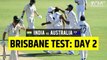India vs Australia 4th Test Day 2 || Full highlights 2020 || ind vs aus 4th Test Day 2